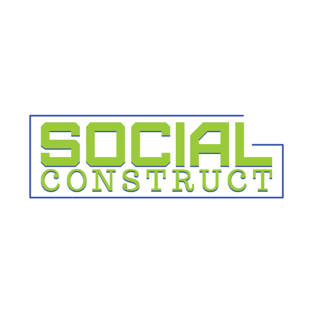 Social construct by Yourmung