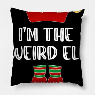 I'm The Weird Elf Matching Family Group Christmas Pillow