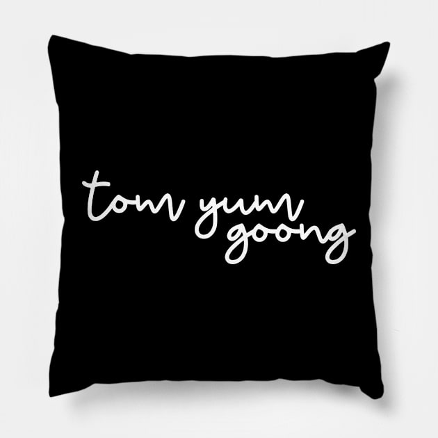 tom yum goong - white Pillow by habibitravels