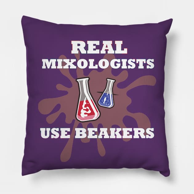 Science Gifts Real Mixologists Use Beakers Science Gifts Real Mixologists Use Beakers Medical Lab Tech Pillow by AutomaticSoul