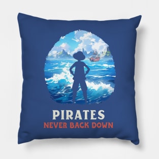 Pirates Never Back Down Anime Pillow