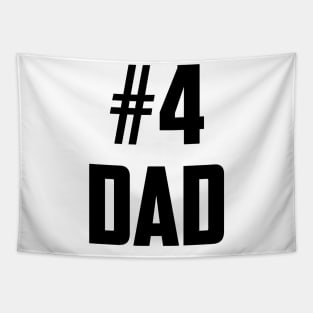 #4 Dad (Number Four Dad) Tapestry