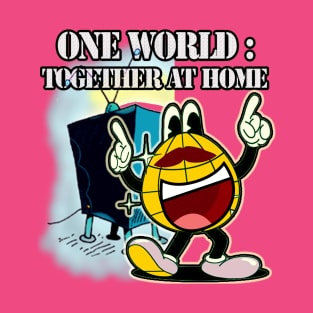 One World: Together at Home! T-Shirt