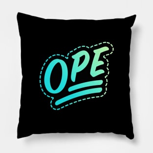 Ope - Original Pillow