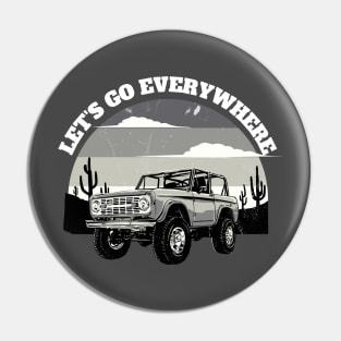 Let's go everywhere Pin