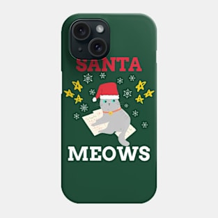 Santa meows ! Phone Case