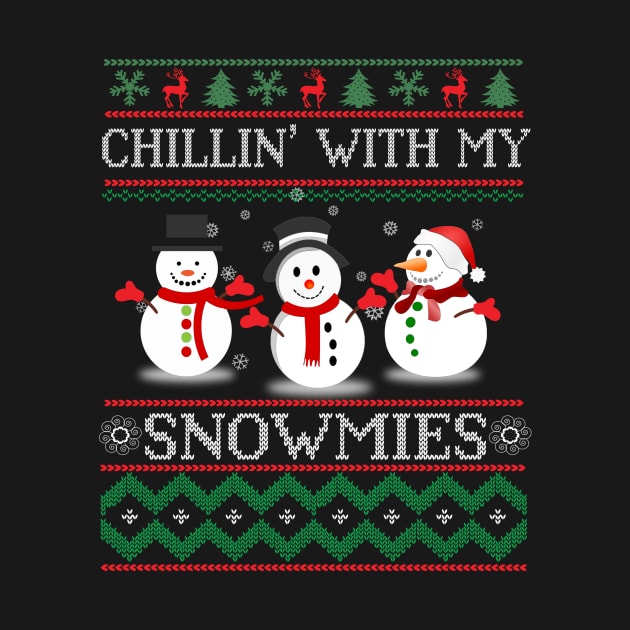 Chillin With My Snowmies Funny Christmas Gift by BuzzTeeStore