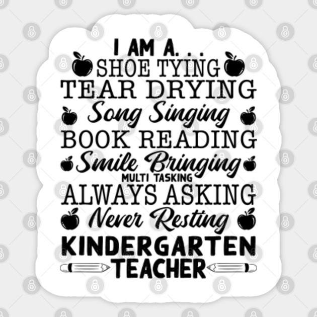 Never Resting Kindergarten Teacher Funny Teacher Sayings Memes Sticker Teepublic