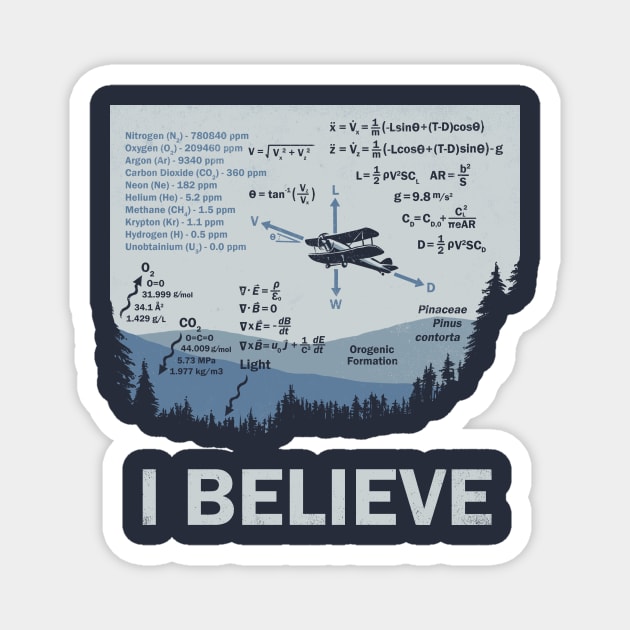 I Believe in Science Magnet by kg07_shirts