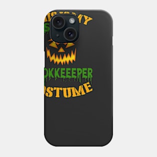 This Is My Scary Bookkeeeper Costume Phone Case