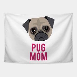 PUG MOM Tapestry