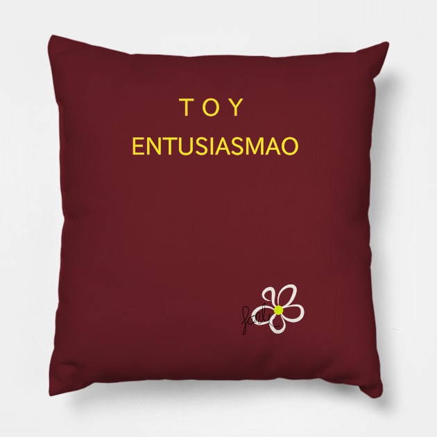 entusiasmado Pillow by Forli