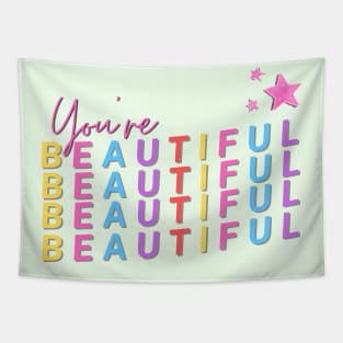 You Are Beautiful - Colorful Letters Tapestry