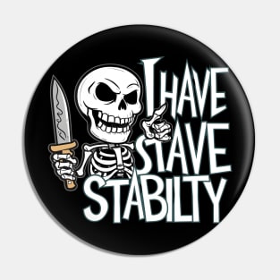 New I Have Stability Pin