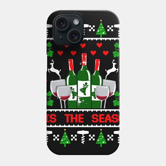 Wine Christmas. Funny Wine Lover Christmas Gift. Phone Case by KsuAnn