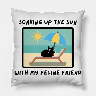 SOAKING UP THE SUN WITH MY FELINE FRIEND 1 Pillow