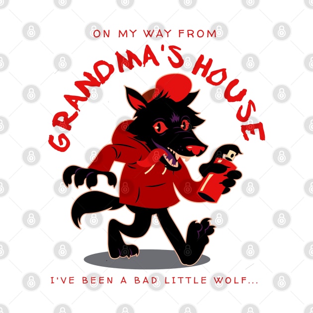 I'm a Bad Little Wolf after Grandma's by TeachUrb