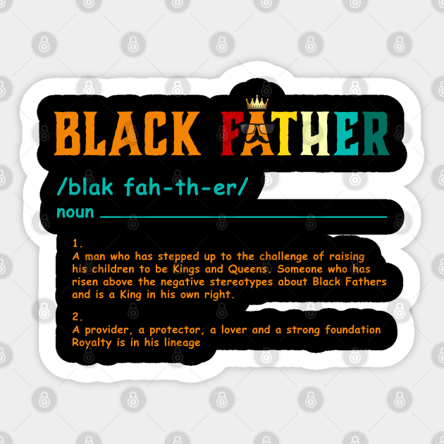 Black Fathers Definition Meaning Vintage Black Father Definition Vintage Aufkleber Teepublic De Black Fathers Definition Meaning Vintage Black Father Definition Vintage Aufkleber Teepublic De