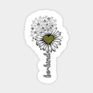 Be Kind Daisy, American Sign Language Magnet