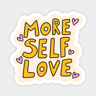 More self love Magnet