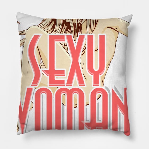 sexy woman Pillow by trubble