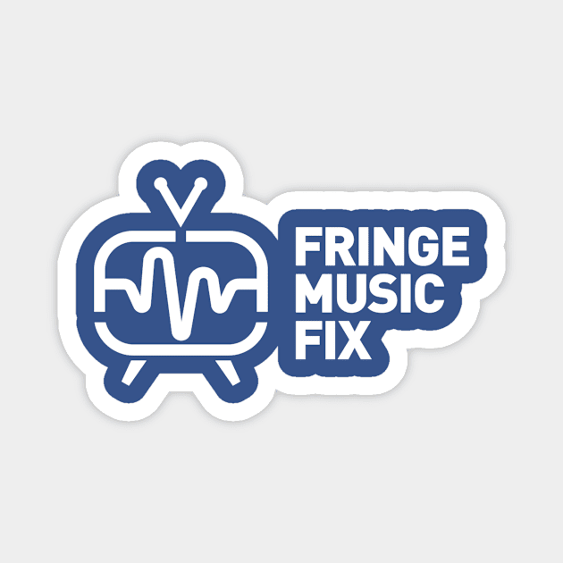 FRINGE MUSIC FIX Retro Logo T-Shirt (White Variant) Magnet by Sudburied