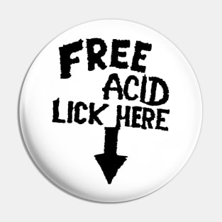 FREE ACID Pin