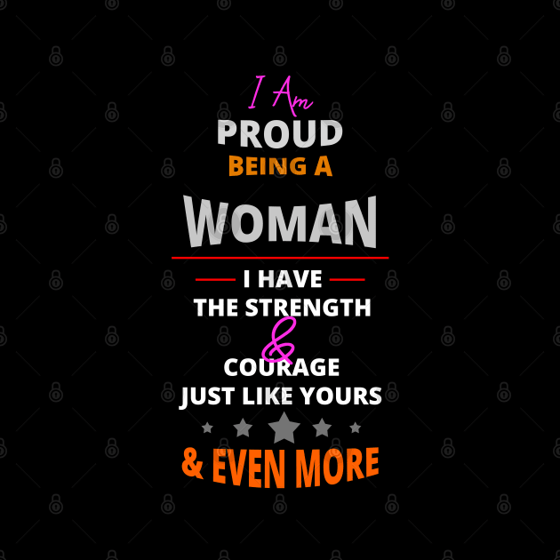 I Am Proud Being A Woman, by tatzkirosales-shirt-store