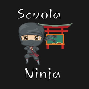 Like a School Ninja T-Shirt