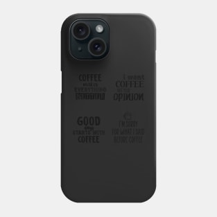 Coffee quotes sticker pack Phone Case