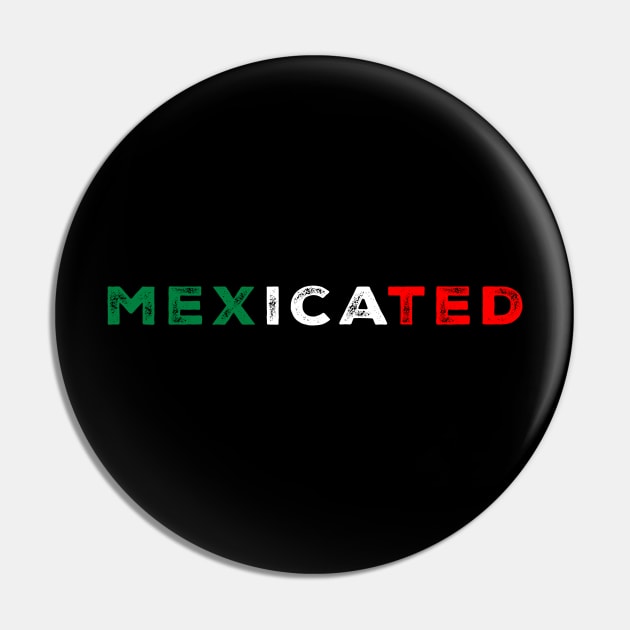 Mexicated Mexican Flag Pride Pin by livania