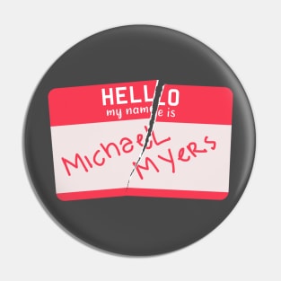 Halloween Name Tag - Michael Myers Pin