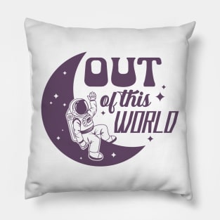 Out of this World 2 Pillow