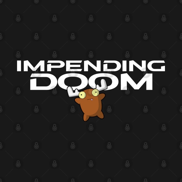 Impending Doom - Moose 2 by ETERNALS CLOTHING