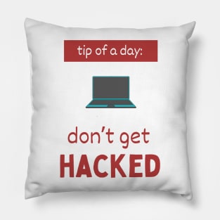 Tip of the day: don’t get hacked Pillow