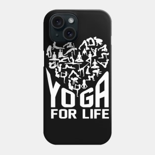 Yoga For Life Phone Case