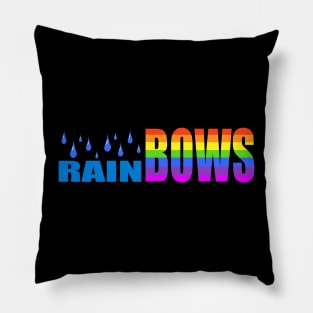 Rainbow Colors Bold Text With Raindrops Pillow