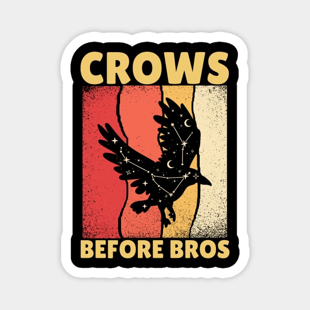 Crows Before Bros Magnet by The WYLD Tribe