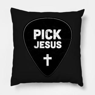 Pick Jesus | Christian Musician Guitar Player Pillow