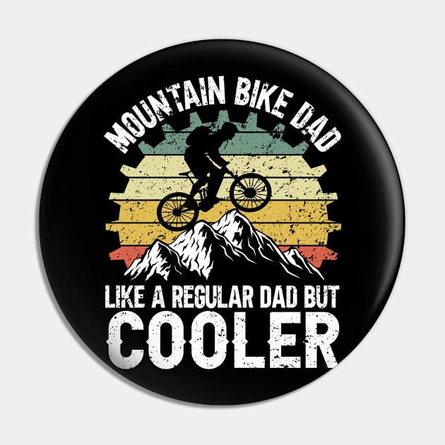 Mountain Bike Dad Pin by TK Store