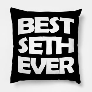 Best Seth ever Pillow