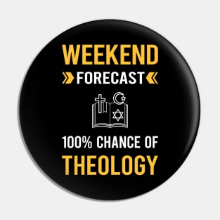 Weekend Forecast Theology Theologian Theologist Pin