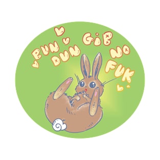 Bunny Don't Care Sticker T-Shirt