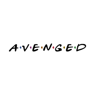 Avenged w/ Black Text T-Shirt