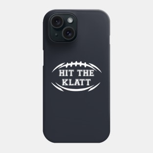 Hit the Klatt Phone Case