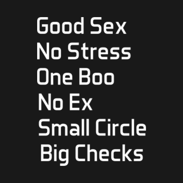 Good Sex No Stress One Boo No Ex Small Circle Big Checks Good Sex No 7922