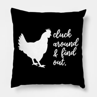 cluck around and find out Pillow