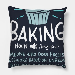 Funny Baker and Chefs by CheesyB Baker Definition Funny Baking Cake Cupcake Pillow