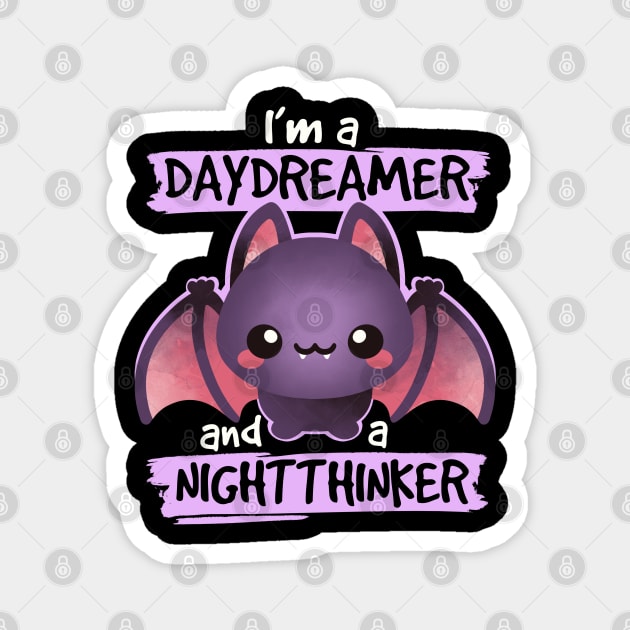 Daydreamer nightthinker bat Magnet by NemiMakeit