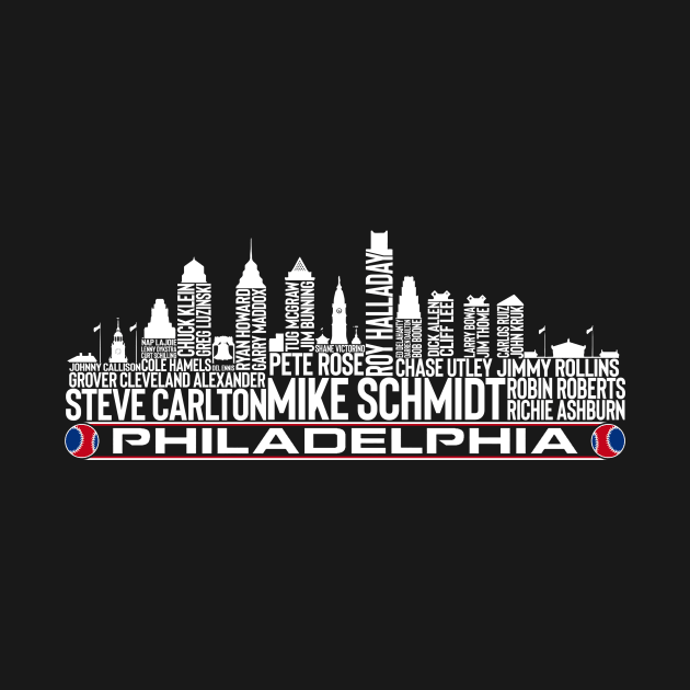 Philadelphia Baseball Team All Time Legends Philadelphia City Skyline by Baswan D'apparel Ish